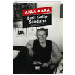 Akla Kara Emil Galip Sandalc Su Yaynevi