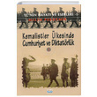 Kemalistler lkesinde Cumhuriyet ve Diktatrlk 1 Melih Pekdemir Su Yaynevi