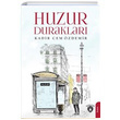 Huzur Duraklar Kadir Cem zdemir Dorlion Yaynevi