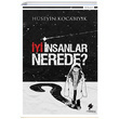 yi nsanlar Nerede Hseyin Kocabyk Morena Yaynevi