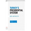 Turkeys Presidential System Model And Practices Seta Yaynlar