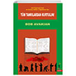 Tm Tanrlardan Kurtulun ! Akl zgrletirmek ve Dnyay Kkten Deitirmek in Bob Avakian El Yaynlar
