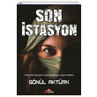 Son stasyon Gnl Aktrk Son Kitap