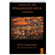 Kapsaml Bir Bhagavad Gita Rehberi H. D. Goswami kinci Adam Yaynlar