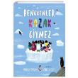 Penguenler Kazak Giymez Marikka Tamura Tima ocuk