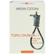 Toplu Oyunlar 1 Hasan ztrk Sorun Yaynlar