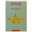 Tarihselden Gncele Krt Gerei Mehmet Kemal Ik Sorun Yaynlar