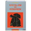 Sosyalizm ve Hmanizm S. . Popov Sorun Yaynlar