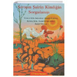 Savan airin Kimliin Sorgulan Sorun Yaynlar