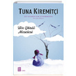 Bir Gnl Meselesi Tuna Kiremiti Mona Kitap