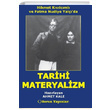 Hikmet Kvlcml ve Fatma Nudiye Yalda Tarihi Materyalizm Ahmet Kale Sorun Yaynlar