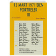 12 Mart 1971 den Portreler Cilt: 3 Srr ztrk Sorun Yaynlar