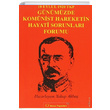 10 Eyll 1920 TKP ve Gnmzde Komnist Hareketin Hayati Sorunlar Forumu Sorun Yaynlar