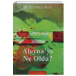 Aleynaya Ne Oldu M. Ylmaz Avc Sorun Yaynlar