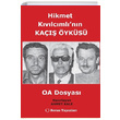 Hikmet Kvlcmlnn Ka yks OA Dosyas Ahmet Kale Sorun Yaynlar