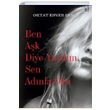 Ben Ak Diye Yazdm Sen Adnla Oku Oktay Enver en Karina Yaynevi
