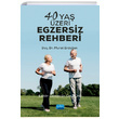 40 Ya zeri Egzersiz Rehberi Nobel Yaynevi