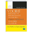 VDOH Baml ve Bir Bamsz Olaslkl Farkl Dizilimli Simetrik Olaslk Soru Problem ve spat zmleri Cilt 2.1.1 Nobel Yaynevi