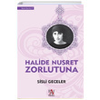 Sisli Geceler Halide Nusret Zorlutuna Panama Yaynclk