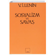 Sosyalizm ve Sava Vladimir lyi Lenin Sol Yaynlar