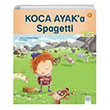 Koca Ayaka Spagetti 1001 iek Kitaplar