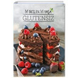 Glutensiz yi Beslen yi Yaa Sofra K zel Turkuvaz Kitap
