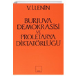 Burjuva Demokrasisi ve Proletarya Diktatrl Vladimir lyi Lenin Sol Yaynlar