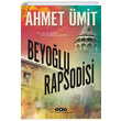 Beyolu Rapsodisi Ahmet mit Yap Kredi Yaynlar