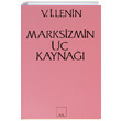 Marksizmin  Kayna Vladimir lyi Lenin Sol Yaynlar