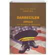 Darbeciler Okulu The School of Americas Lesley Gill Sosyal nsan Yaynlar