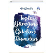 Topla Yreini Gidelim Buradan Hirai Zerd Kanes Yaynlar