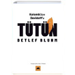 Kolombdan Davidoffa Ttn Detlef Bluhm Kolektif Kitap
