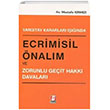 Ecrimisil nalm ve Zorunlu Geit Hakk Davalar Mustafa Krmz Bilge Yaynevi
