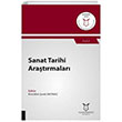 Sanat Tarihi Aratrmalar ( AYBAK 2019 Eyll ) Akademisyen Kitabevi