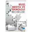 Bilgi Medya ve Teknoloji Becerileri Esin Hazar Nobel Akademik Yaynclk
