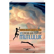 Ve ocuk Glnde Mutluluk ilem Esen Duman Sokak Kitaplar Yaynlar