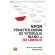 Spor Yneticilerinin z Yeterlilik nanc ve z Liderlik Nobel Bilimsel Eserler