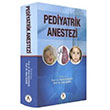 Pediyatrik Anestezi Akademisyen Kitabevi