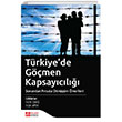 Trkiyede Gmen Kapsaycl Sorundan Frsata Dnm nerileri Pegem Yaynlar