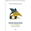 Press Freedom in Turkey Myths and Truths Seta Yaynlar