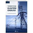 Trkiyede Elektrik Enerjisi Seta Yaynlar