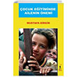 ocuk Eitiminde Ailenin nemi Mustafa Birgin El Yaynlar
