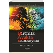 Birimiz Ayakta Kalmalydk Aykut Yayla Sokak Kitaplar Yaynlar