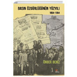 Basn zgrlnn Yzyl 1864 1964 nder Deniz Kriter Yaynlar