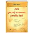 Di li Gemi Zamann imdiki Hali Nuri Kay Sobil Yaynclk