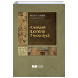 Osmanl Dnemi Medeniyeti Siyer Yaynlar