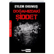 Doamzdaki iddet Eylem Okumu Siyah Beyaz Yaynlar