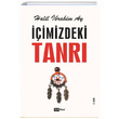 imizdeki Tanr Halil brahim Ay Siyah Beyaz Yaynlar