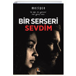 Bir Serseri Sevdim Mezigce Akis Kitap