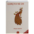 Goriya Ne Em Mizgin Ronak Sitav Yaynevi